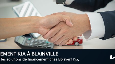 Pourquoi choisir le financement Kia à Blainville?