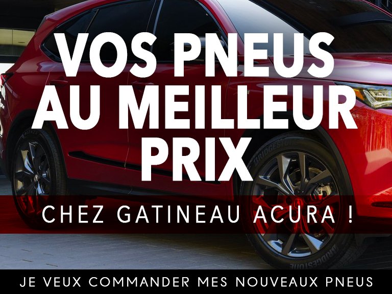 Gatineau acura mobile pneus mars FR