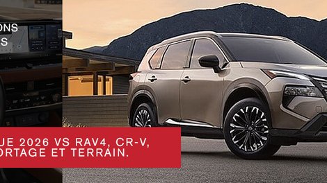 Nissan Rogue 2026 vs Toyota RAV4, Honda CR-V, Hyundai Tucson, Kia Sportage et GMC Terrain à Châteauguay