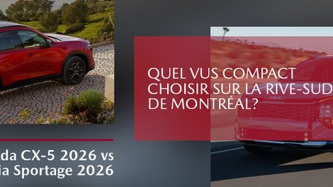 Mazda CX-5 2026 vs Kia Sportage 2026 : quel VUS compact choisir sur la Rive-Sud de Montréal?