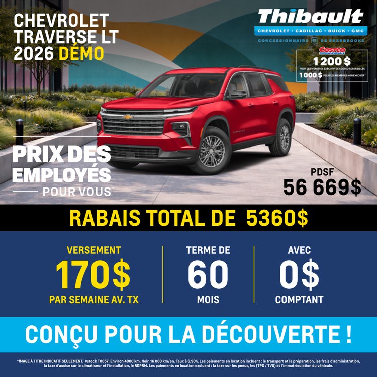 Thibault sherbrooke promo aout chevrolet Traverse 2026 FR