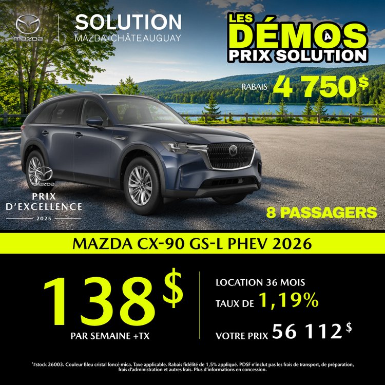 Solution mazda promo aout CX 90 GS L PHEV 2026 FR