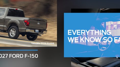 2027 Ford F-150: Everything We Know So Far and Why the 2026 F-150 Remains the Best Choice in Quebec